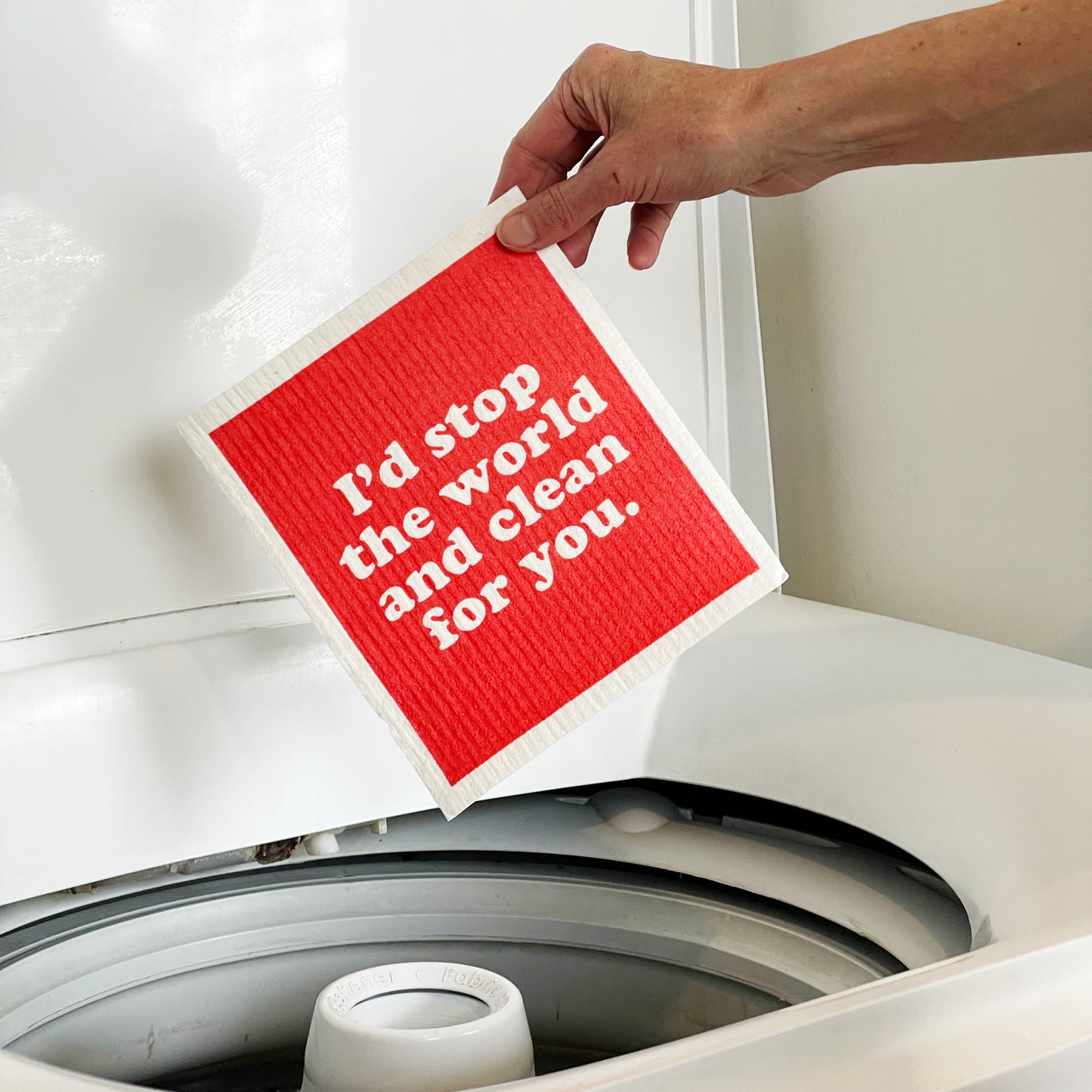 Swedish Dishcloth SPRUCE - l'd stop the world and clean for you.